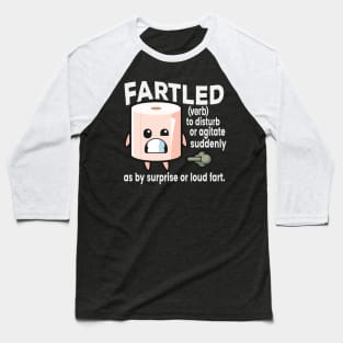 Fartled Toilet Paper Baseball T-Shirt